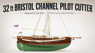 32  ft bristol channel pilot cutter designed by Lyle Hess  3D  CAD model Andrei Rochian
