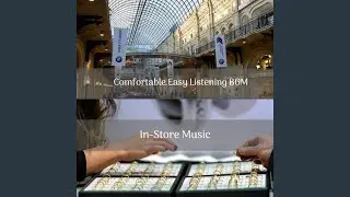 Instrumental Music for Successful Retail Stores