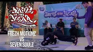 BOTY INDO 2015 - FREZH MOTIONZ VS SEVEN SOULZ | FINAL | STRIFE.TV INDONESIA