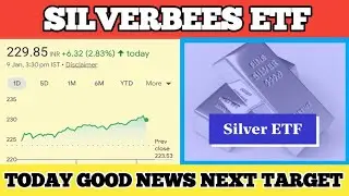 silverbees share latest news today || silverbees share next target 