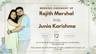 Wedding Ceremony of Rajith Marshal with Junia Karishma | 12.10.2025 | SMS Cathedral, Brahmavara