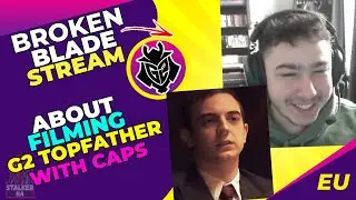 G2 BrokenBlade About Filming TopFather Video With G2 Caps 🤫
