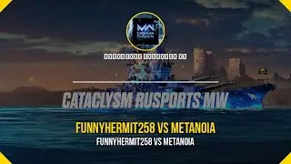 NN | Match 2 | FUNNYHERMIT258 VS METANOIA | Round 1 | Cataclysm RuSports