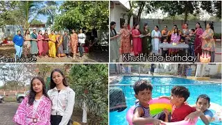 Farm house and khushi's birthday vlog with family.#vlog @jiyatusharpatil