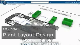 Plant Layout Design | DELMIA