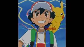 Ash Ketchum Edit || The World Champion