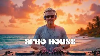 AFRO DEEP HOUSE &ndash; World Geographic Dreams (Black Coffee, Keinemusik)