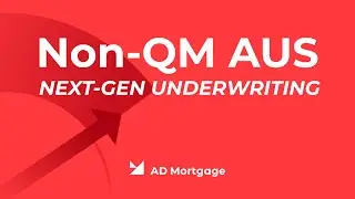 Non-QM AUS: From Waiting to Winning! Close Loans Faster with Innovation That Changes Mortgage