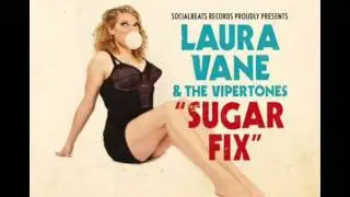 Laura Vane & The Vipertones - Time Ain't Waiting