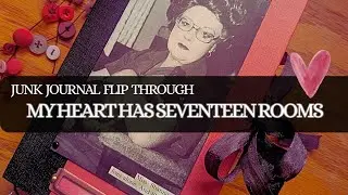 My Heart Has Seventeen Rooms - Artisan Junk Journal Flip Through - (on Etsy)