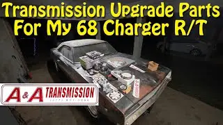 Детали для модернизации трансмиссии для моего Charger R/T 68 года