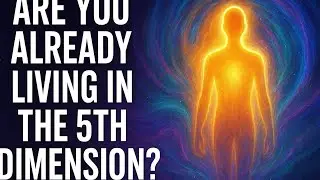 🌌 10 Powerful Signs You&rsquo;re Already Living in the 5th Dimension ✨ Awakening Guide