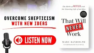 That Will Never Work by Marc Randolph Audiobook (Book Summary in English)