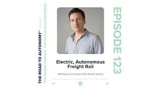 Electric, Autonomous Freight Rail