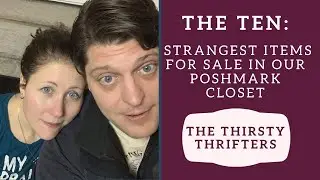 The 10:  Strange and Weird Items for Sale on Poshmark