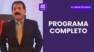 EL SHOW DE BOCA - 29 de enero
