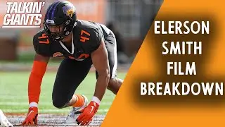 Giants Edge Elerson Smith Film Breakdown (Northern Iowa 4th Round)