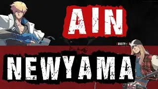 【Guilty Gear Strive #377】AIN(KY) vs NEWYAMA(AXL)