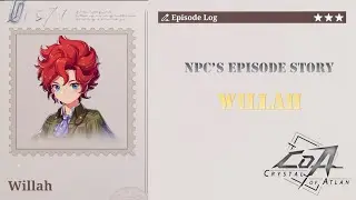 Crystal of Atlan | Exploration | NPC's Episode | WILLAH