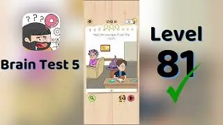 Brain Test 5 Level 81 Walkthrough 🧠 | Brain Test 5 Answers & Solutions | Go Answer