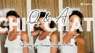 #vlog :Chit chat Q&A | Faith + Breakups + Dating Life | Frendships + More #southafricanyoutuber#vlog
