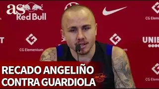 Angeli&ntilde;o ni olvida ni perdona: su recado contra Guardiola | Diario As