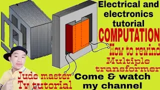 How to calculate rewinding multiple transformer/Jude master TV tutorial