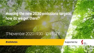 Meeting the new 2030 emissions targets: how do we get there?
