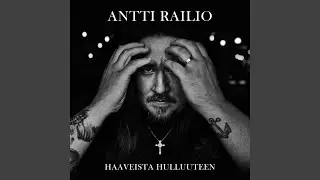 Haaveista hulluuteen
