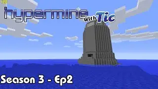 Hypermine Vanilla Minecraft - Season 3 Episode 2