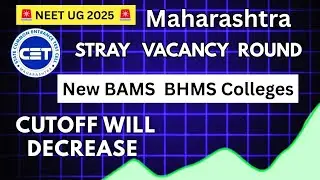 New BAMS and BHMS colleges | Stray  vacancy round Maharashtra| Cutoff will decrease #neet #trending