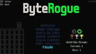 ByteRogue | Finale Mode (3x Winstreak)