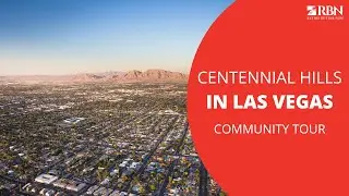 Ultimate Guide to Centennial Hills in Las Vegas, NV: Top Attractions and Insider Tips