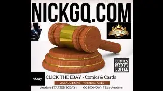 Comics and Cards for Sale - 262 Ebay Auctions started now on NICKGQ.com