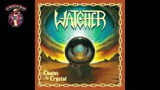 Watcher - Chains Of Crystal [EP] (2025)