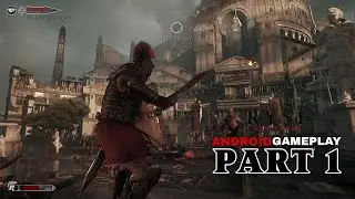 Ryse Son Of Rome: Mobile 2026 ( Max Graphics settings) Part 1 High Quality Android Gameplay  AustinX