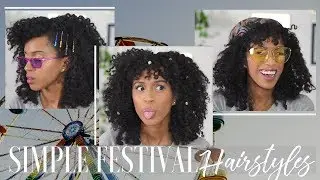 Easy Festival Hairstyles for Natural Hair | Kelsley Nicole
