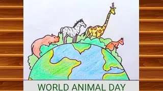 World Animal Day Drawing 2022 || World Animal Day Poster Drawing Easy Steps || Save Animal Drawing