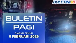 Seorang Maut, 7 Cedera Dalam Nahas 3 Kenderaan Di Hulu Selangor | Buletin Pagi, 5 Februari 2026