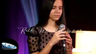 Ruth Martins | Não Desista [ Piano e Voz]