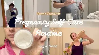 Pregnancy Self Care Routine for Second Trimester | Day in the life | Pregnancy Routine