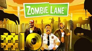 Zombie Lane Episodio 10 | 👩 Falta Muy poco Para que Llegue Nuestra Pareja !
