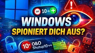 Mehr Privatsph&auml;re unter Windows? Dieses Gratis-Tool macht&rsquo;s m&ouml;glich