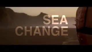 Sea Change