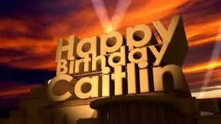 Happy Birthday Caitlin