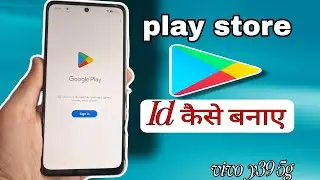 Vivo y39 5g playstore id kaise banaye || play store id kaise banaen
