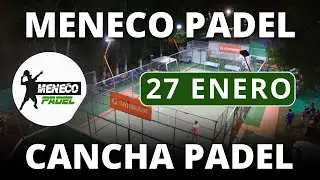 27/01/26 - CANCHA PADEL - MENECO PADEL CLUB