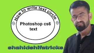 How to Type in Circular Text In Adobe Photoshop CS6 2018 in Hindi/Urdu