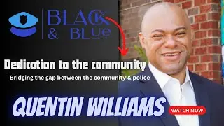 Black & Blue; Quentin Williams