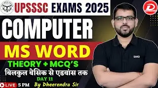 UPSSSC Computer Class | Computer MS Word Questions | Computer for UPSSSC | Day 11 |By Dheerendra Sir